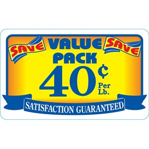 Value Pack / Save 40¢ per lb Label
