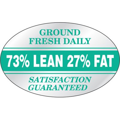 73% Lean 27% Fat-Ground Fresh Daily Label