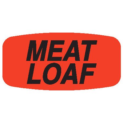 Meatloaf Sign Meat Loaf Label